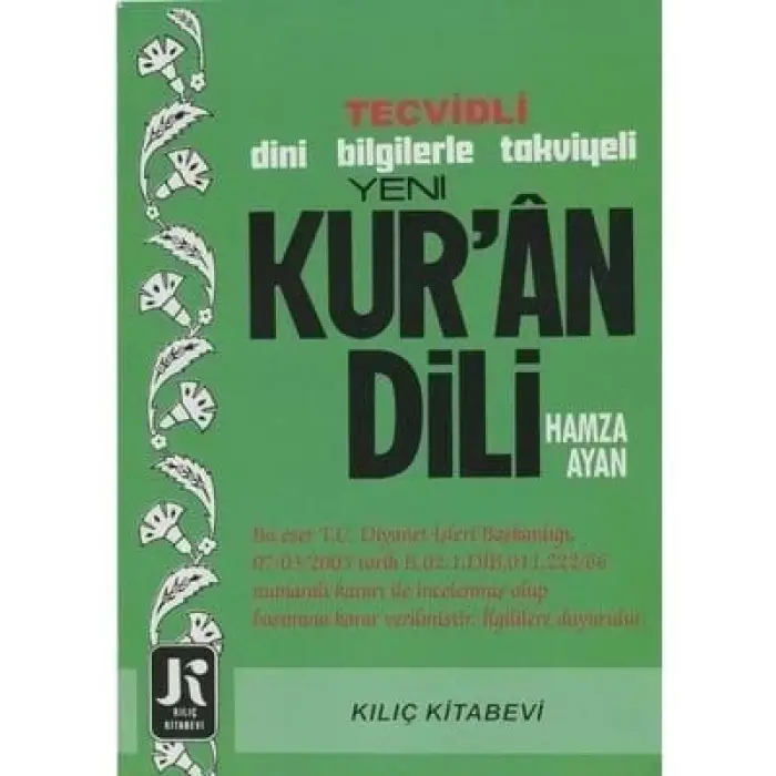 Tecvidli Dini Bilgilerle Kuran Dili kılıç Yayınları