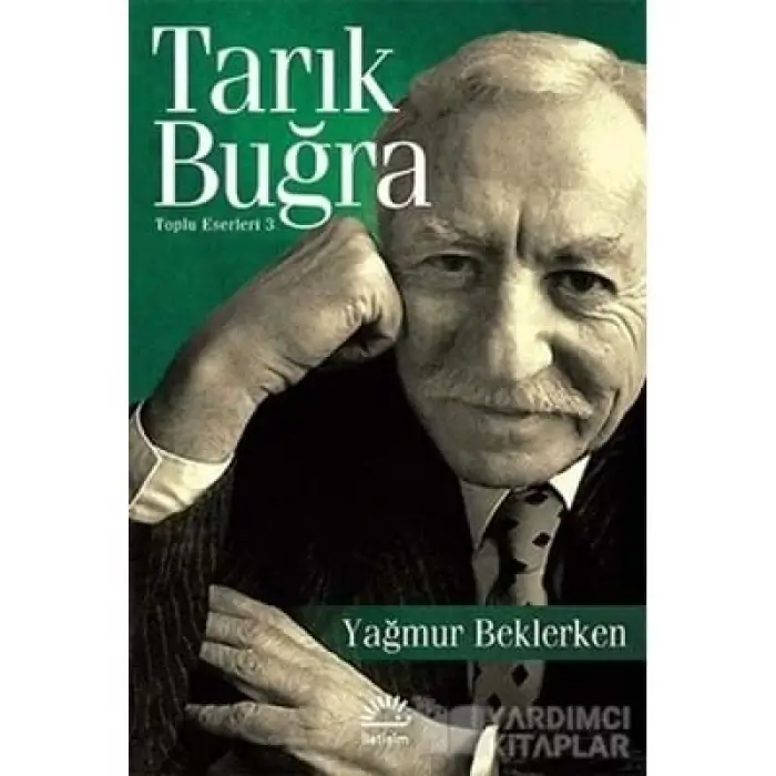 Yağmur Beklerken İletişim Yayınları