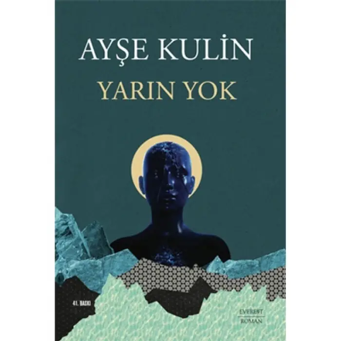 Yarın Yok Everest Yayınları