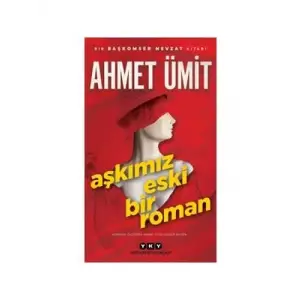 Aşkımız Eski Bir Roman Yapı Kredi Yayınları