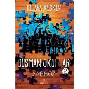 Düşman Okullar 2 Yapboz(ciltli) Ephesus Yayınları