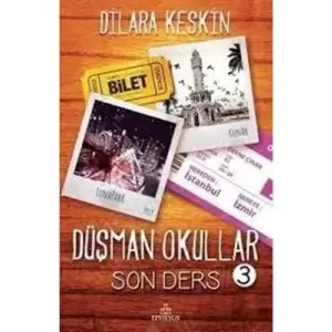 Düşman Okullar Son Ders 3 Ephesus Yayınları