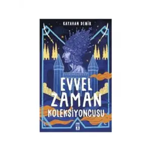 Evvel Zaman Koleksiyoncusu Timaş Yayınları