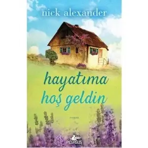 Hayatıma Hoş Geldin pegasus Yayınları