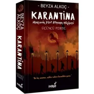 Karantina İkinci Perde İndigo Yayınları