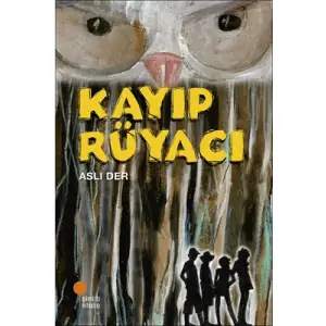 Kayıp Rüyacı günışığı Yayınları