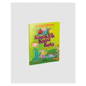 Küçüklük Başa Bela Yuva Yayınları