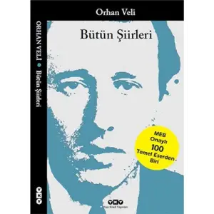 Orhan Veli Bütün Şiirleri Yapı Kredi Yayınları