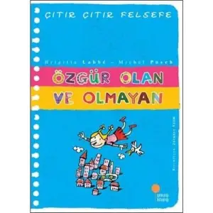 Özgür Olan ve Olmayan günışığı Yayınları
