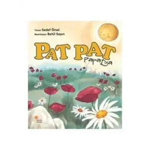 Pat Pat Papatya günışığı Yayınları