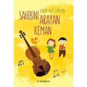 Sahibini Arayan Keman Tudem Yayınları