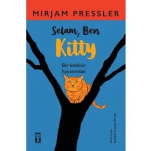 Selam Ben Kitty Timaş Yayınları