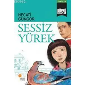 Sessiz Yürek günışığı Yayınları