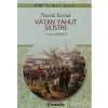 100 Temel Eser Vatan Yahut Silistre inkılap Yayınları