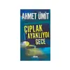 Çıplak Ayaklıydı Gece Yky Yayınları