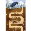 Eski Dostum Kertenkele Timaş Yayınları