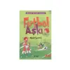 Futbol Aşkı Yuva Yayınları