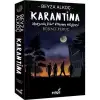 Karantina Beşinci Perde İndigo Yayınları