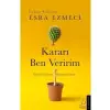 Kararı Ben Veririm destek Yayınları