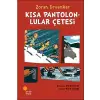 Kısa Pantolonlular Çetesi günışığı Yayınları