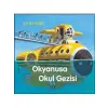 Okyanusa Okul Gezisi Yapı Kredi Yayınları
