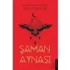 Şaman Aynası destek Yayınları