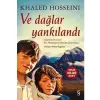 ve Dağlar Yankılandı everest Yayınları