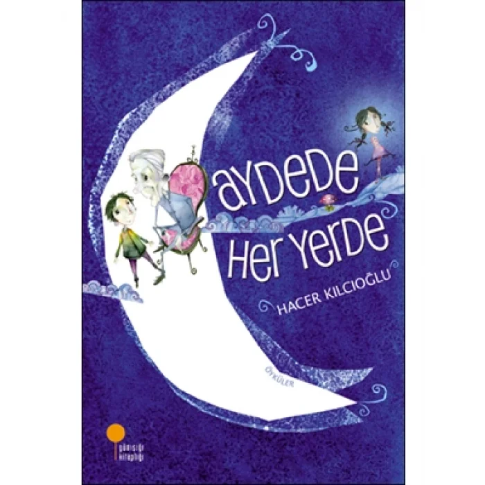 Aydede Her Yerde günışığı Yayınları