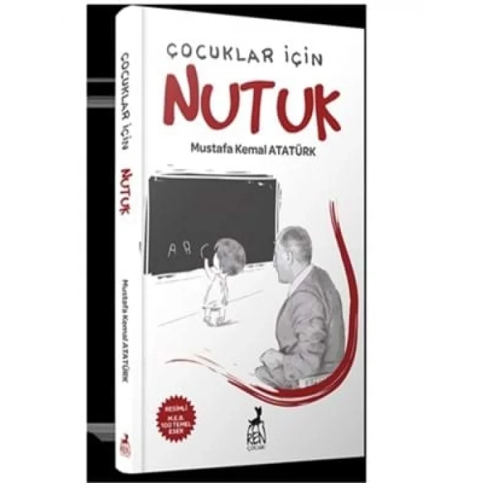Çocuklar İçin Nutuk Ren Yayınları