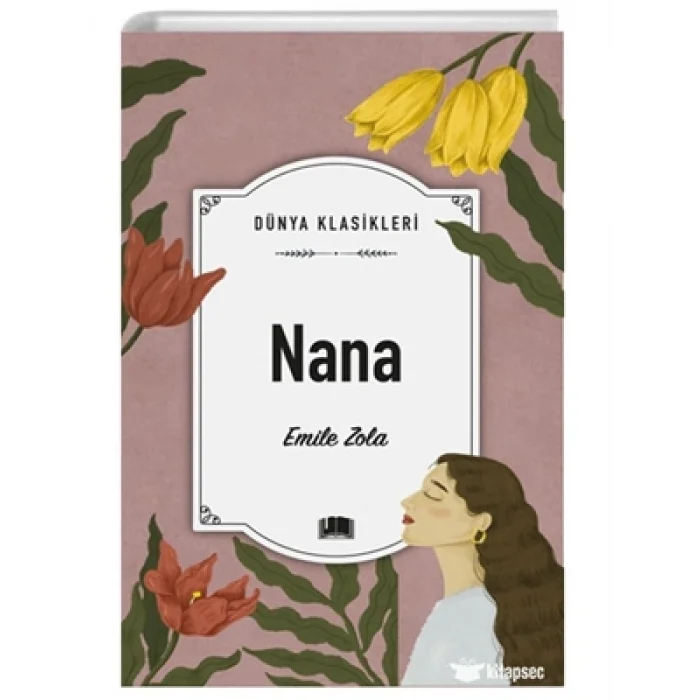 Dünya Klasikleri Nana Ema Yayınları