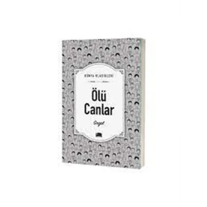 Dünya Klasikleri Ölü Canlar Ema Yayınları