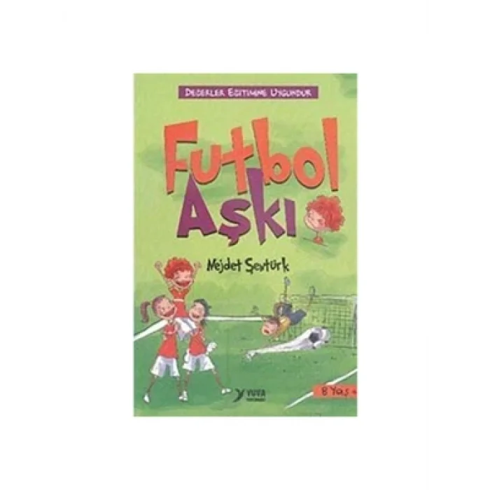 Futbol Aşkı Yuva Yayınları