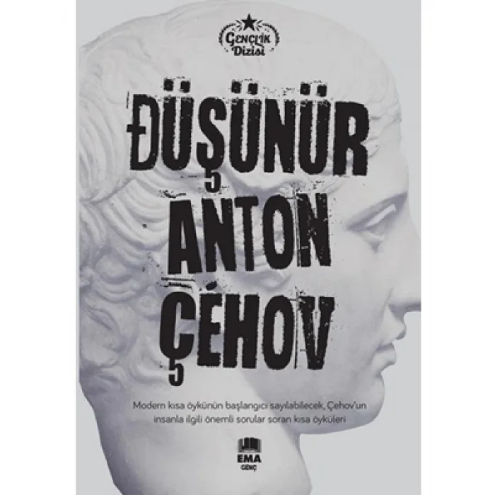 Gençlik Dizisi düşünür Anton Çehov ema Genç Yayınları