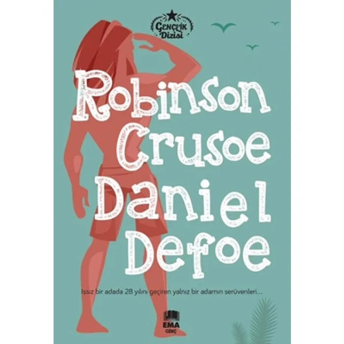 Gençlik Dizisi robinson Crusoe ema Genç Yayınları
