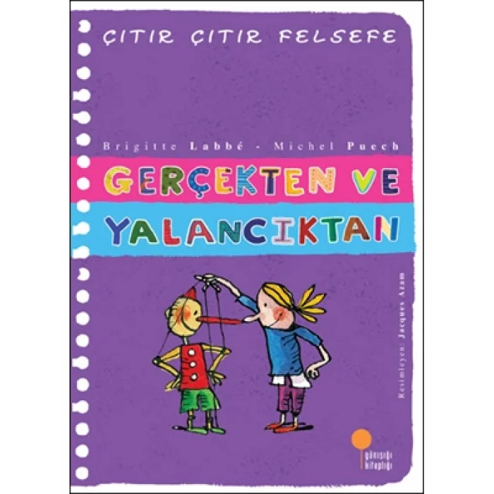 Gerçekten ve Yalancılıktan günışığı Yayınları