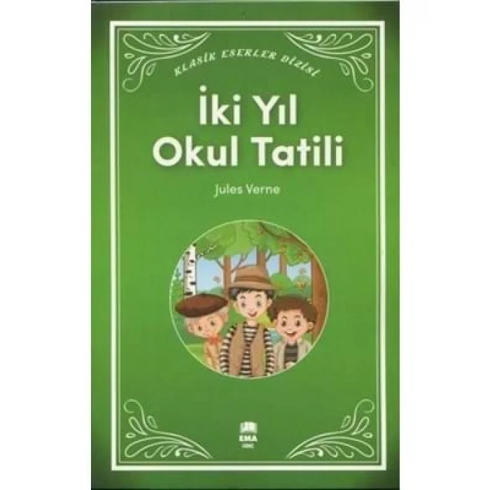 İki Yıl Okul Tatili ema Genç Yayınları