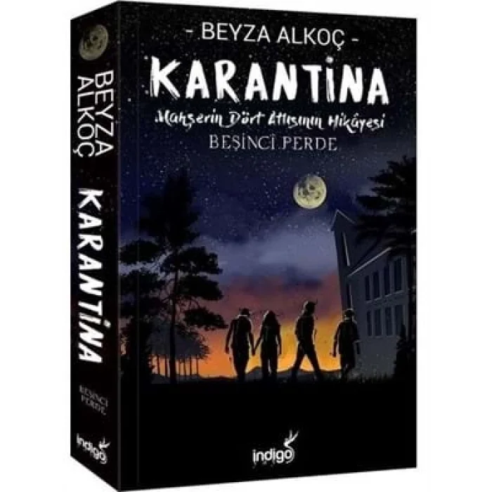 Karantina Beşinci Perde İndigo Yayınları