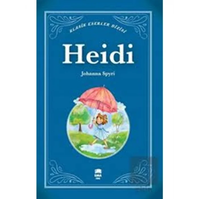 Klasik Eserler Dizisi heidi ema Genç Yayınları