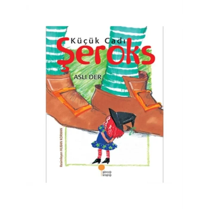 Küçük Cadı Şeroks Günışığı Yayınları