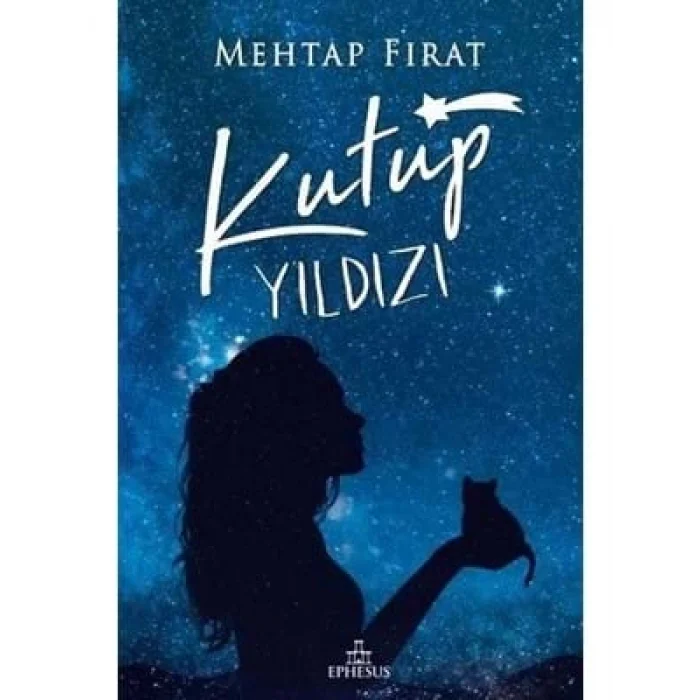Kutup Yıldızı 1 Ephesus Yayınları