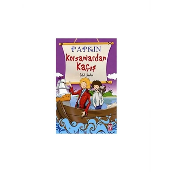Papkin Korsanlardan Kaçış Timaş Yayınları