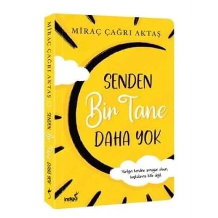 Senden Bir Tane Daha Yok İndigo Yayınları