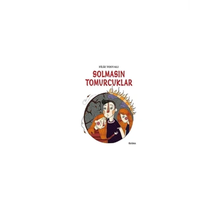 Solmasın Tomurcuklar Özyürek Yayınları