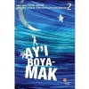 Ay I Boya mak günışığı Yayınları