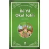 İki Yıl Okul Tatili ema Genç Yayınları