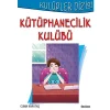 Kulüpler Dizisi kütüphanecilik Kulubü özyürek Yayınları