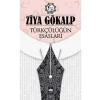 Türkçülüğün Esasları Ötüken Yayınları