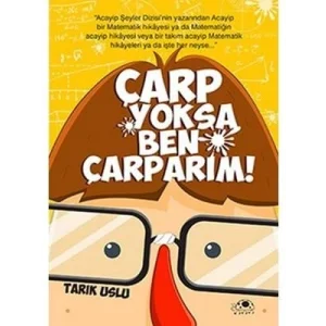 Çarp Yoksa Ben Çarparım! Uğurböceği Yayınları