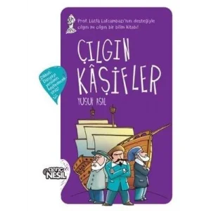 Çılgın Kaşifler Genç Nesil Yayınları