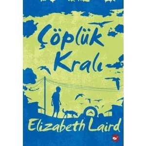 Çöplük Kralı beyaz Balina Yayınları